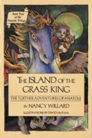 The Island of the Grass King: The Further Adventures of Anatole 0152390839 Book Cover