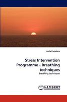 Stress Intervention Programme - Breathing techniques 3838369009 Book Cover
