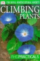 Climbing Plants (RHS Practical Guides) 0751347159 Book Cover