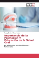 Importancia de la Promoci�n y Educaci�n de la Salud Oral 3330093943 Book Cover
