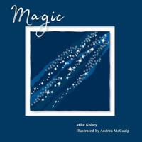 Magic 0995436479 Book Cover