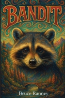 Bandit B0FNVS25WK Book Cover