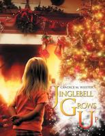 Jinglebell Grows Up 1465378189 Book Cover