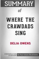Summary of Delia Owens WHERE THE CRAWDADS SING: Novel 1095966022 Book Cover