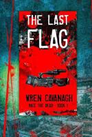 The Last Flag 1541141679 Book Cover