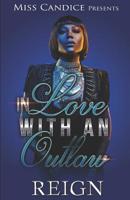 In Love with an Outlaw 1080455817 Book Cover