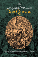 The Utopian Nexus in Don Quixote 0826515185 Book Cover