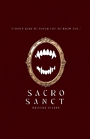 Sacrosanct B0DWW17LT7 Book Cover