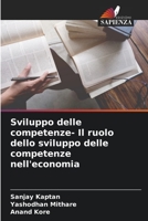 Sviluppo delle competenze- Il ruolo dello sviluppo delle competenze nell'economia 6205628562 Book Cover