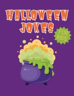 Halloween Jokes for Kids: Hilarious Halloween Jokes and Coloring Pages for Kids B0CCCSCHS2 Book Cover