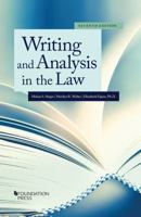 Writing and Analysis in the Law (Textbook) 1587785412 Book Cover