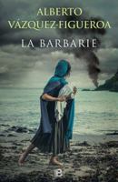 La Barbarie 8466658394 Book Cover