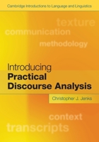 Introducing Practical Discourse Analysis (Cambridge Introductions to Language and Linguistics) 100925054X Book Cover