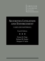 Securities Litigation and Enforcement: Cases and Materials 1683281659 Book Cover