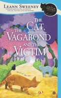 The Cat, the Vagabond and the Victim 0451415426 Book Cover