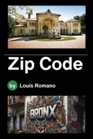 Zip Code: Includes Discussion Guide 1944906088 Book Cover
