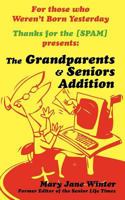 Thanks for the [SPAM]: The Grandparent & Senior Addition 1477248838 Book Cover