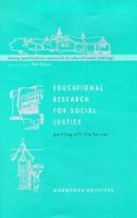 Educational Research for Social Justice: Getting Off the Fence (Doing Qualitative Research in Educational Settings) 0335198597 Book Cover