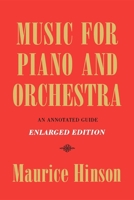 Music for Piano and Orchestra: An Annotated Guide 0253208351 Book Cover