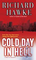 Cold Day in Hell 1400064260 Book Cover