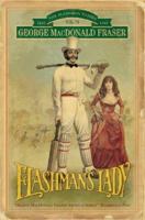 Flashman's Lady (The Flashman Papers, #6) 0452264898 Book Cover