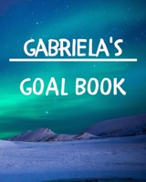 Gabriela's Goal Book: New Year Planner Goal Journal Gift for Gabriela / Notebook / Diary / Unique Greeting Card Alternative 1677089075 Book Cover