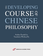 THE DEVELOPING COURSE OF CHINESE PHILOSOPHY 1631814877 Book Cover