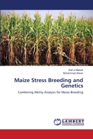 Maize Stress Breeding and Genetics 365963347X Book Cover