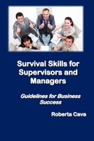 Survival Skills for Supervisors and Managers 099234025X Book Cover