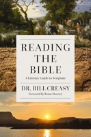 Reading the Bible: A Literary Guide to Scripture 0310169089 Book Cover