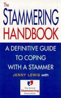 The Stammering Handbook: A Definitive Guide to Coping with a Stammer 0091816602 Book Cover