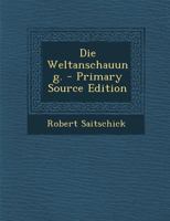 Die Weltanschauung. 1022317989 Book Cover