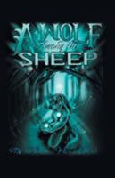 A Wolf Among the Sheep 1532033079 Book Cover