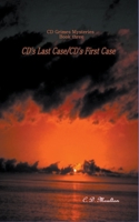 CD's Last Case/CD's First Case B0B6XMW52M Book Cover