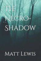 The Necro-Shadow B0CPFFDZPP Book Cover