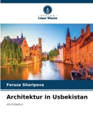 Architektur in Usbekistan (German Edition) 6209777414 Book Cover