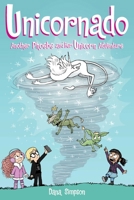 Unicornado: Another Phoebe and Her Unicorn Adventure 1524875562 Book Cover