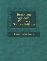Botanique Agricole 1148370358 Book Cover