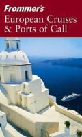 Frommer's European Cruises & Ports of Call (Frommer's Complete) 0764542907 Book Cover