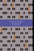 What Is Peace? and Other Poems 0578788888 Book Cover