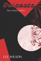 Outcasts: The Cursed Series. B09BKGK3T9 Book Cover