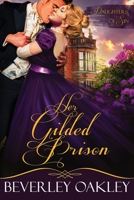 Her Gilded Prison 0648345297 Book Cover