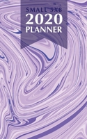 Small 5x8 2020 Planner: Purple Marble Weekly, Monthly & Yearly Planner Jan 1, 2020 - Dec 31, 2020 A Year at A Glance - Inspirational Quotes - Daily To ... Creating A Life Worth Living Camile Planners 1712243632 Book Cover