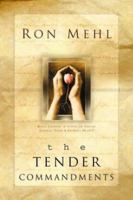 The Ten-der Commandments: Reflections on the Father's Love