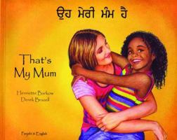 That's My Mum 1852698020 Book Cover