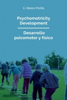 Pshychomotricity Development — Desarrollo psicomotor y físico B0FC7JRW7F Book Cover