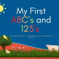 My First ABC's and 123's B092X91LFG Book Cover