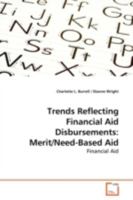 Trends Reflecting Financial Aid Disbursements: Merit/Need-Based Aid: Financial Aid 363915925X Book Cover