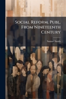 Social Reform 1276664885 Book Cover