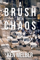 A Brush with Chaos 1786298996 Book Cover